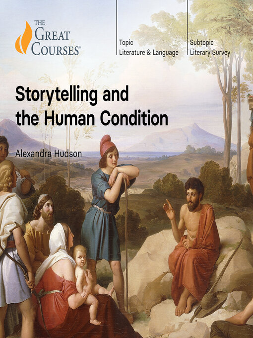 Title details for Storytelling and the Human Condition by Alexandra Hudson - Wait list